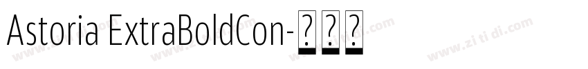 Astoria ExtraBoldCon字体转换